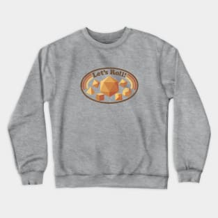 Let's Roll 80s Design Crewneck Sweatshirt